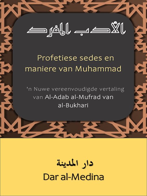 Title details for Profetiese sedes en maniere van Muhammad by Dar al-Medina (Afrikaans) - Available